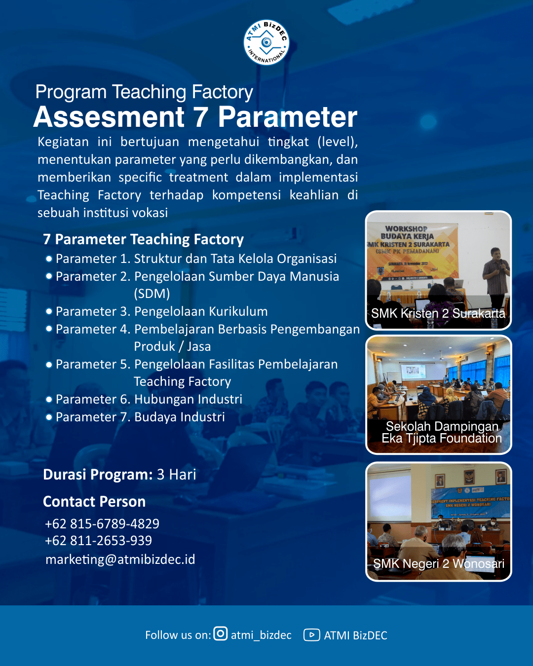 Teaching Factory Assessment Based on 7 Parameters